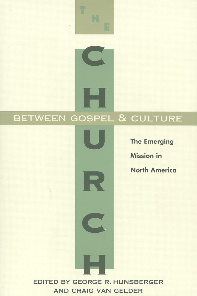 Church Between Gospel & Culture