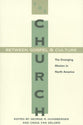 Church Between Gospel & Culture