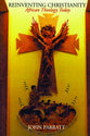 Reinventing Christianity: African Theology Today