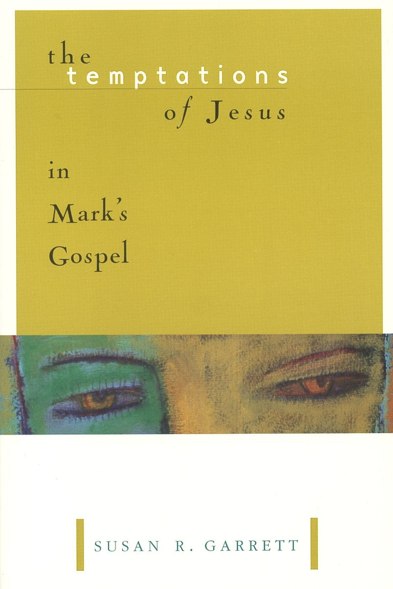 Temptations of Jesus in Mark's Gospel