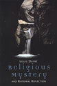 Religious Mystery & Rational Reflection