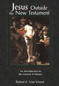 Jesus Outside the New Testament (Studying The Historical Jesus Series)
