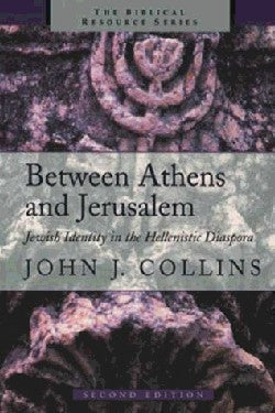 Between Athens and Jerusalem (Biblical Resource Series)