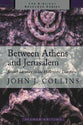 Between Athens and Jerusalem (Biblical Resource Series)