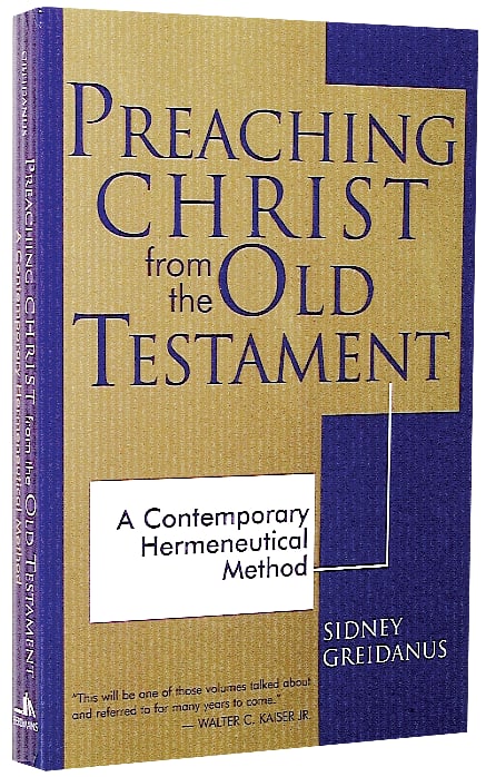 Preaching Christ From the Old Testament