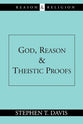 God Reason and Theistic Proofs