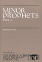 Minor Prophets (Part 2) (#22 in Forms Of The Old Testament Literature Series)