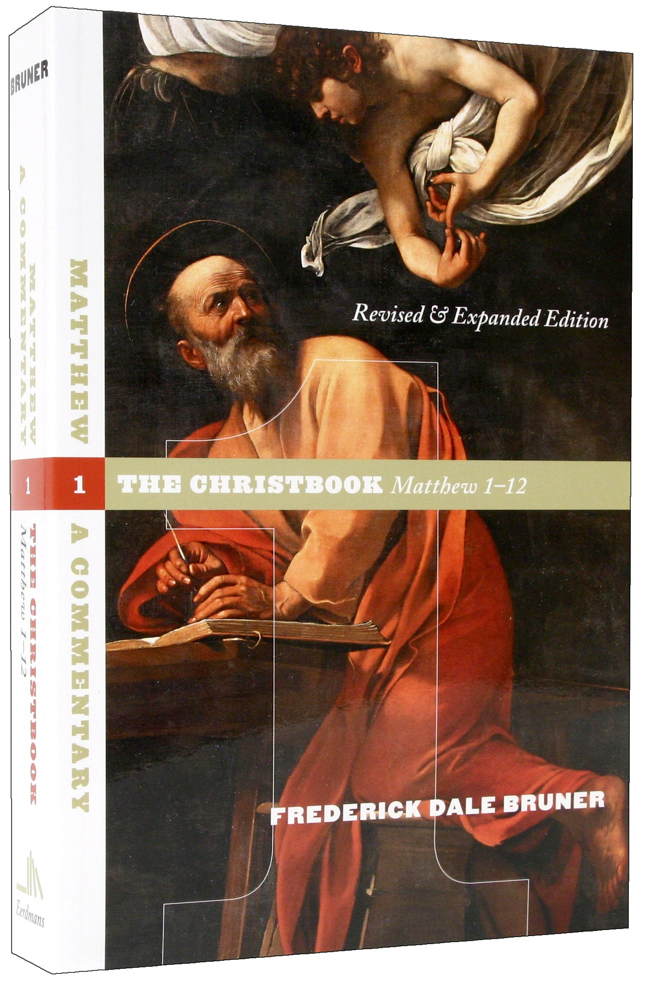Matthew a Commentary: The Christbook Matthew 1-12