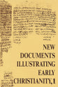 A Review of the Greek Inscriptions and Papyri Published in 1976 (#01 in New Documents Illustrating Early Christianity Series)