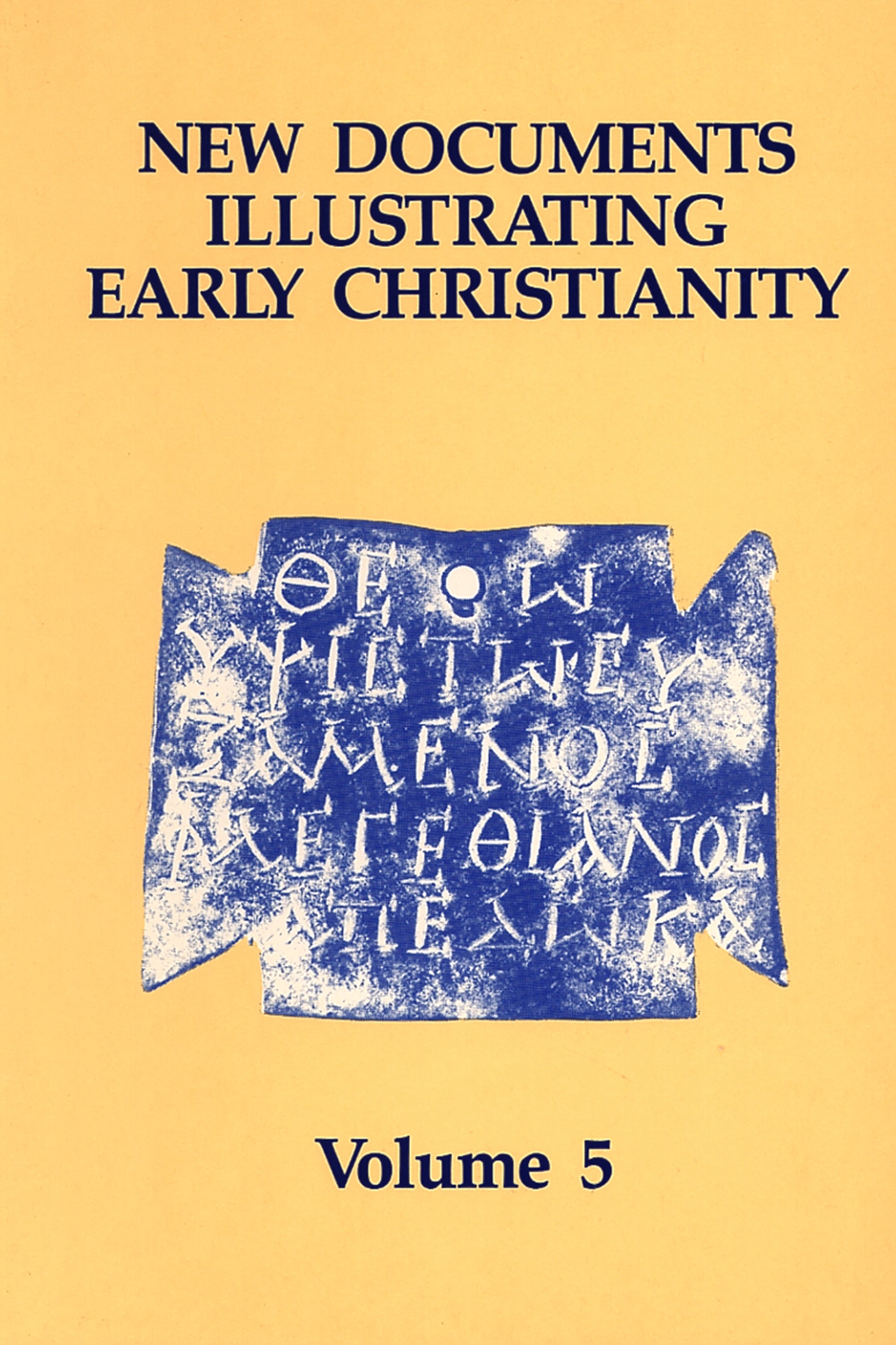 Linguistic Essays With Cumulative Indexes to Volumes 1-5 (#05 in New Documents Illustrating Early Christianity Series)