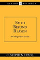 Faith Beyond Reason