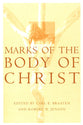 Marks of the Body of Christ