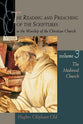 The Medieval Church (#03 in The Reading And Preaching Of The Scriptures In The Worship Of The Christian Church Series)