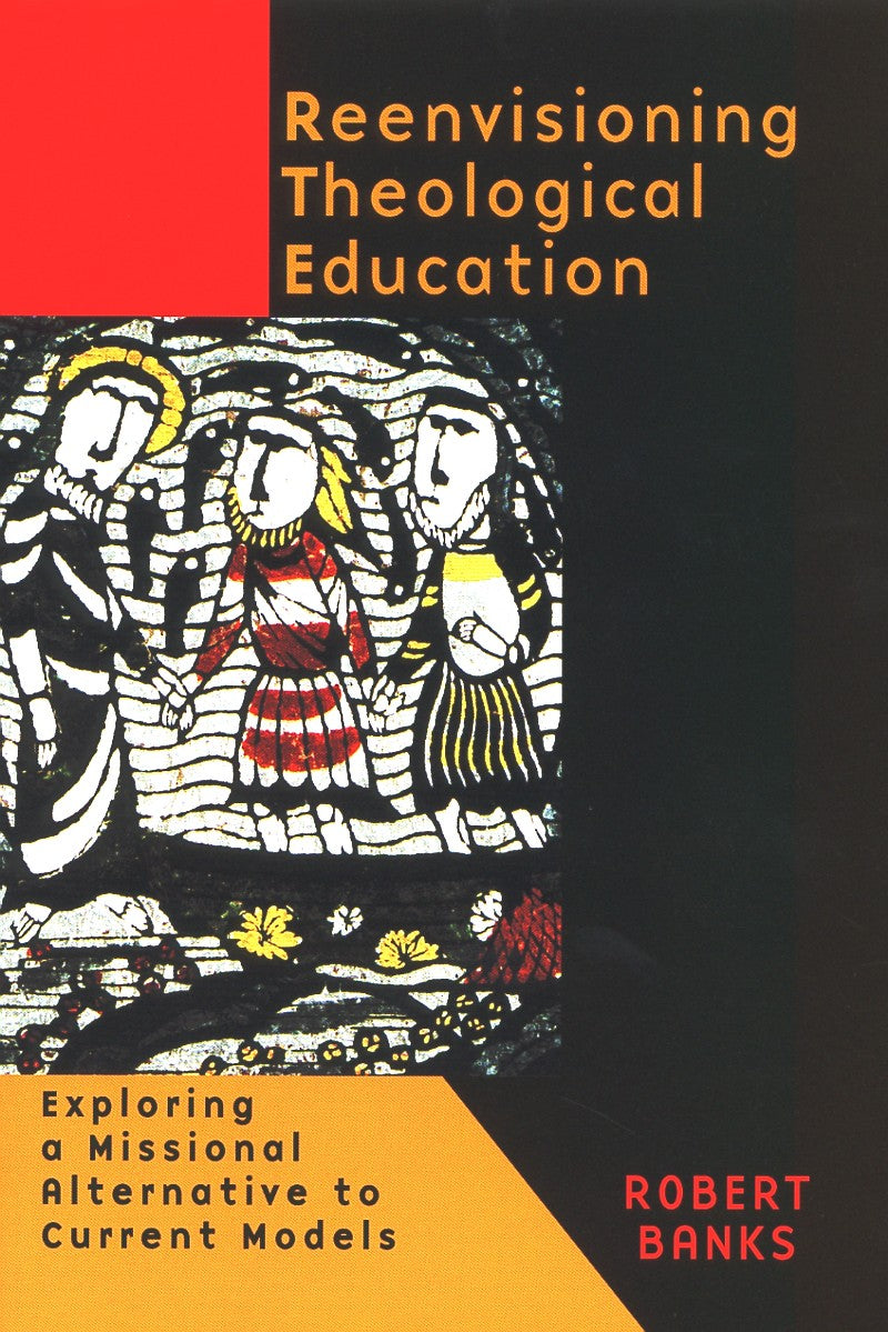 Reenvisioning Theological Education