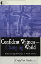 Confident Witness Changing World