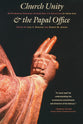 Church Unity & the Papal Office