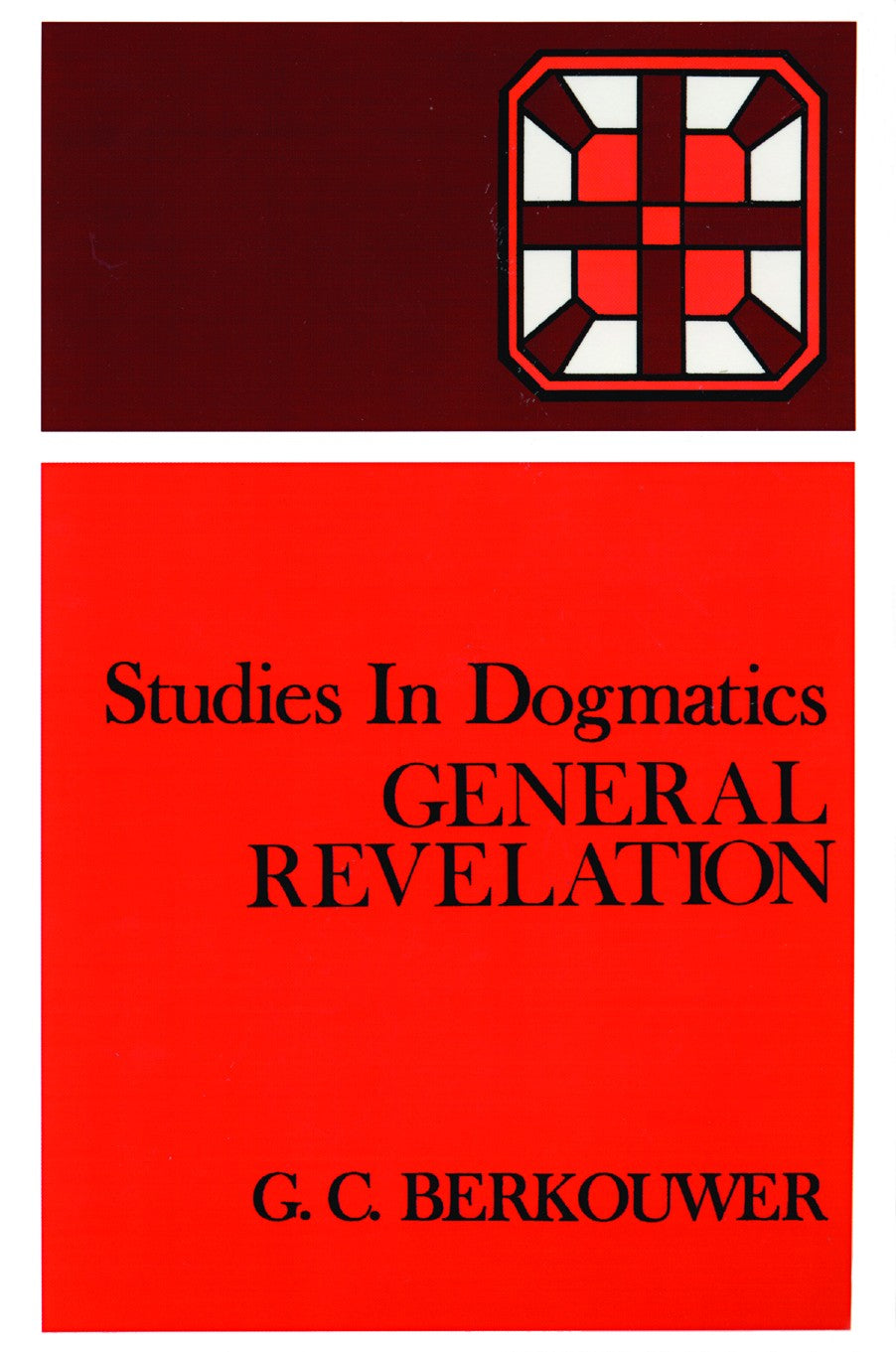 General Revelation (Studies In Dogmatics Series)