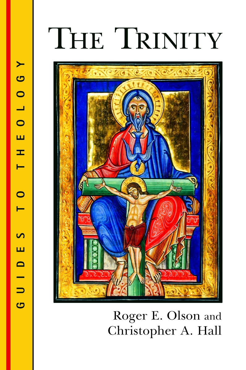 The Trinity (Guides To Theology Series)