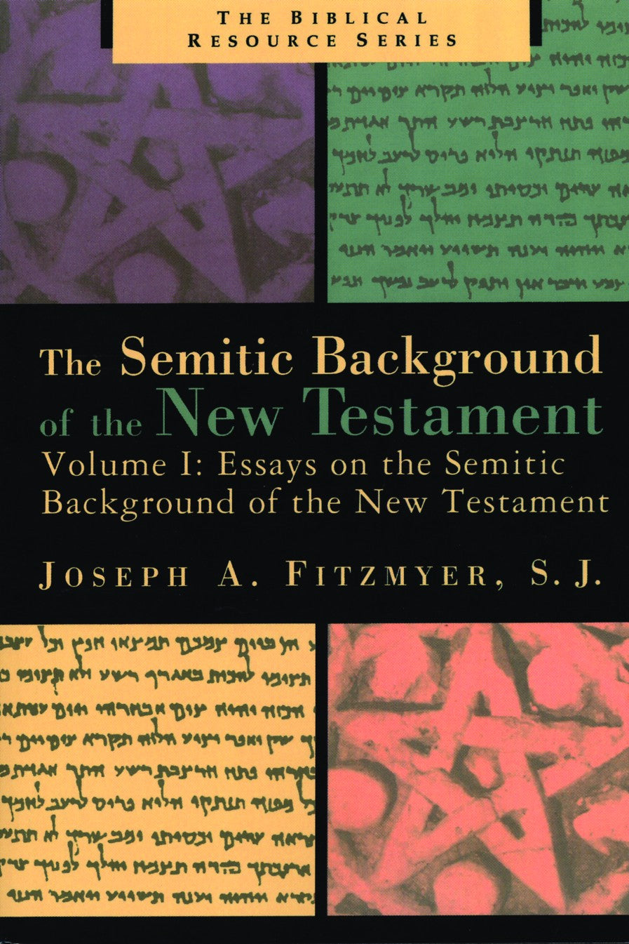 Semitic Background of the New Testament, Volume 1: