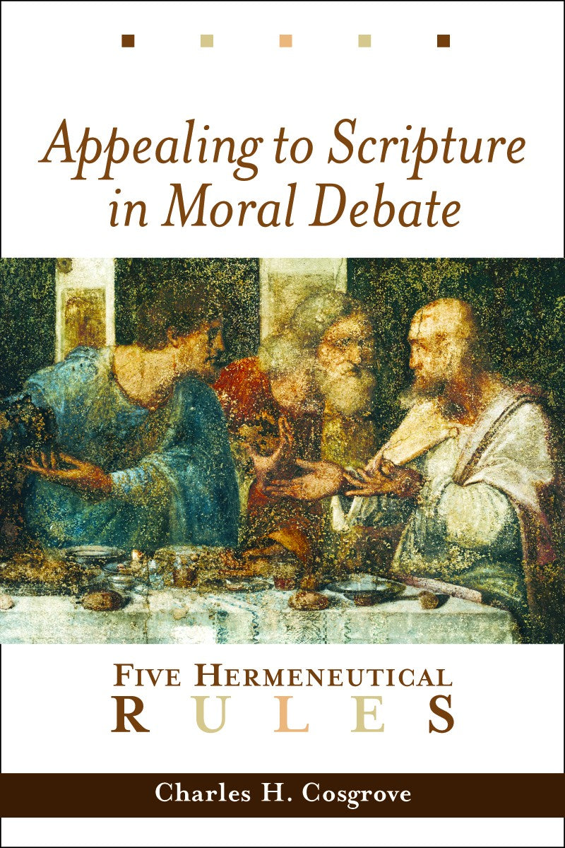 Appealing to Scripture in Moral Debate
