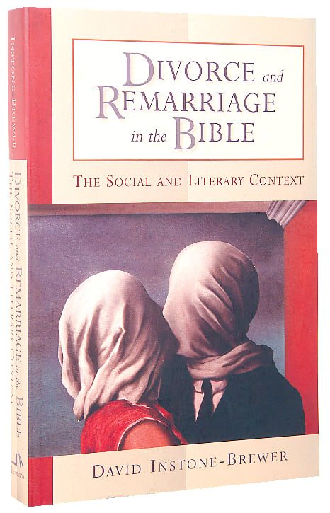 Divorce and Remarriage in the Bible