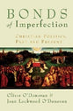Bonds of Imperfection