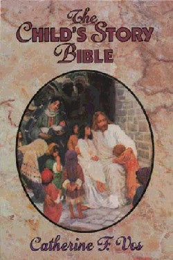 The Child's Story Bible