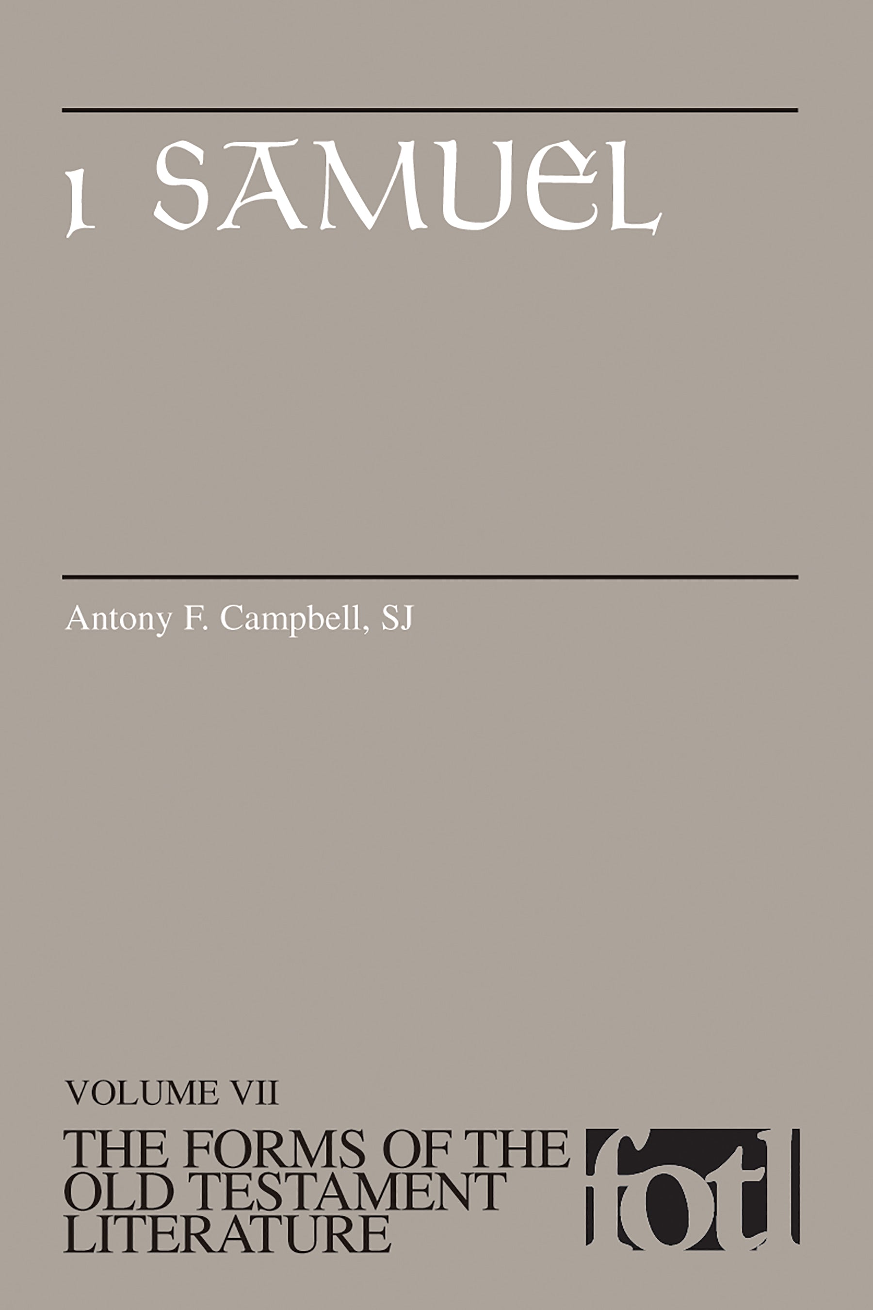 1 Samuel (Forms of the Old Testament Literature) (#07 in Forms Of The Old Testament Literature Series)