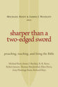 Sharper Than a Two-Edged Sword