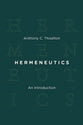 Hermeneutics: An Introduction