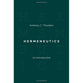 Hermeneutics: An Introduction