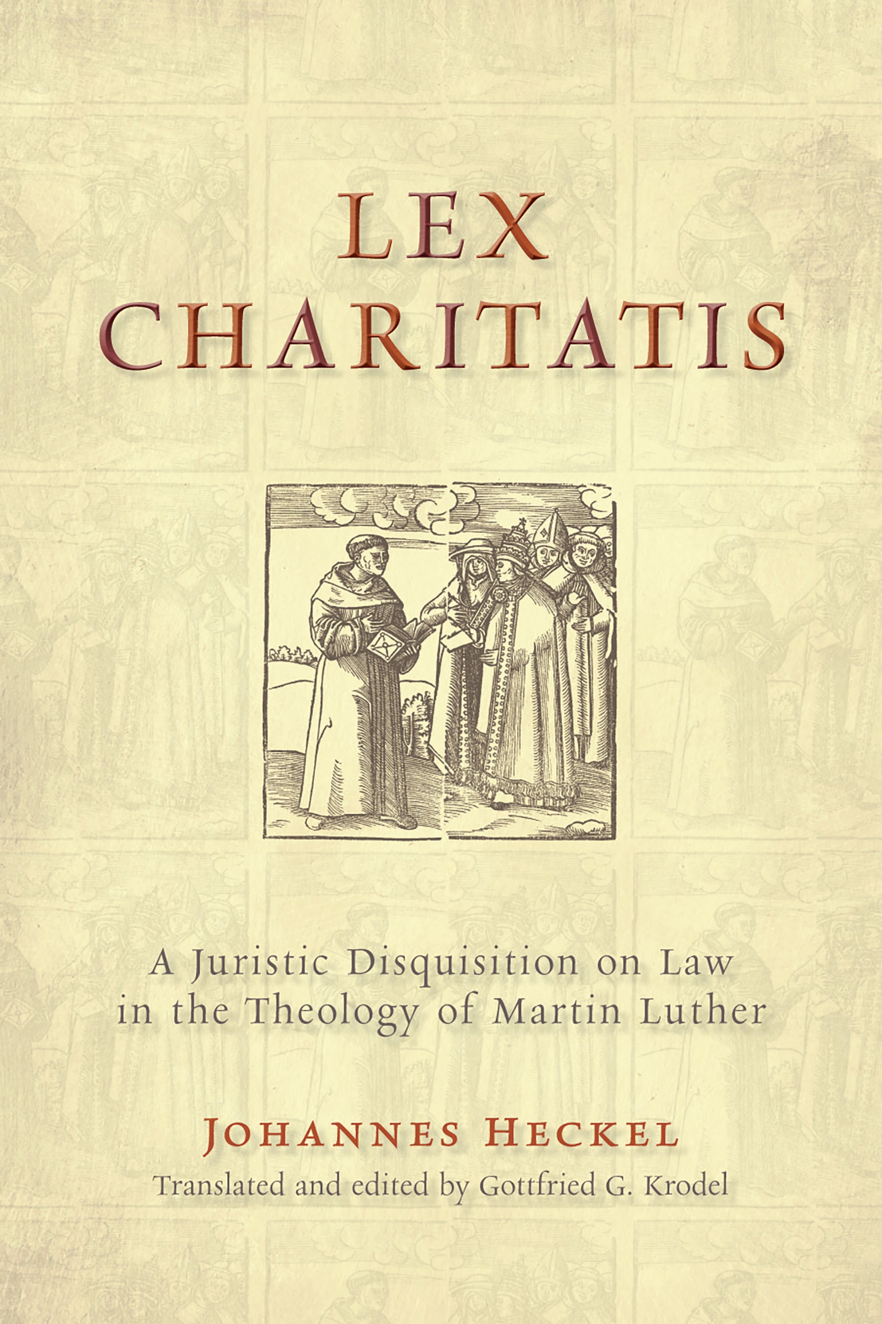 Lex Charitatis (Emory University Studies In Law And Religion Series)