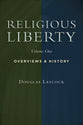 Overviews and History (#01 in Religious Liberty Series)