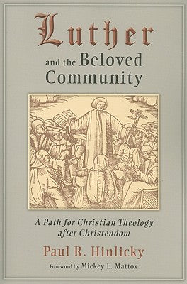 Luther and the Beloved Community