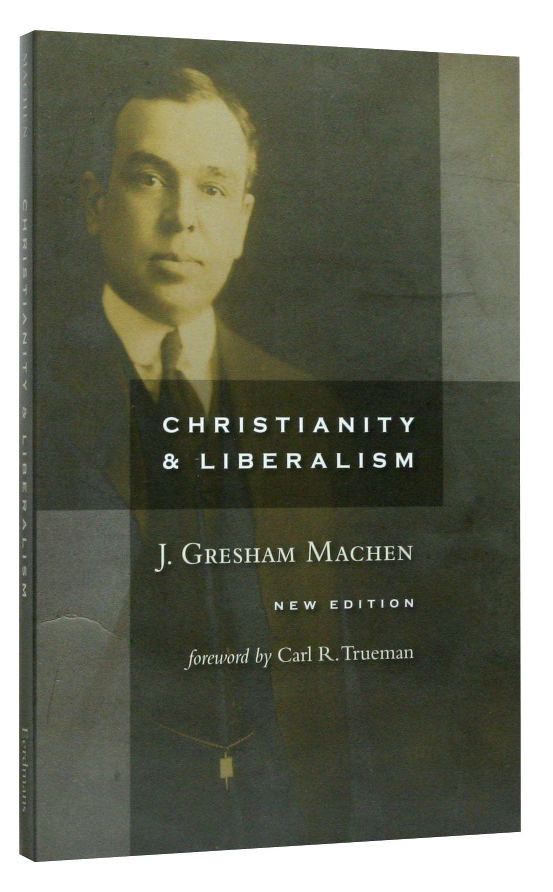 Christianity and Liberalism