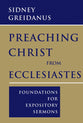 Preaching Christ From Ecclesiastes