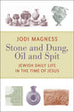 Stone and Dung, Oil and Spit