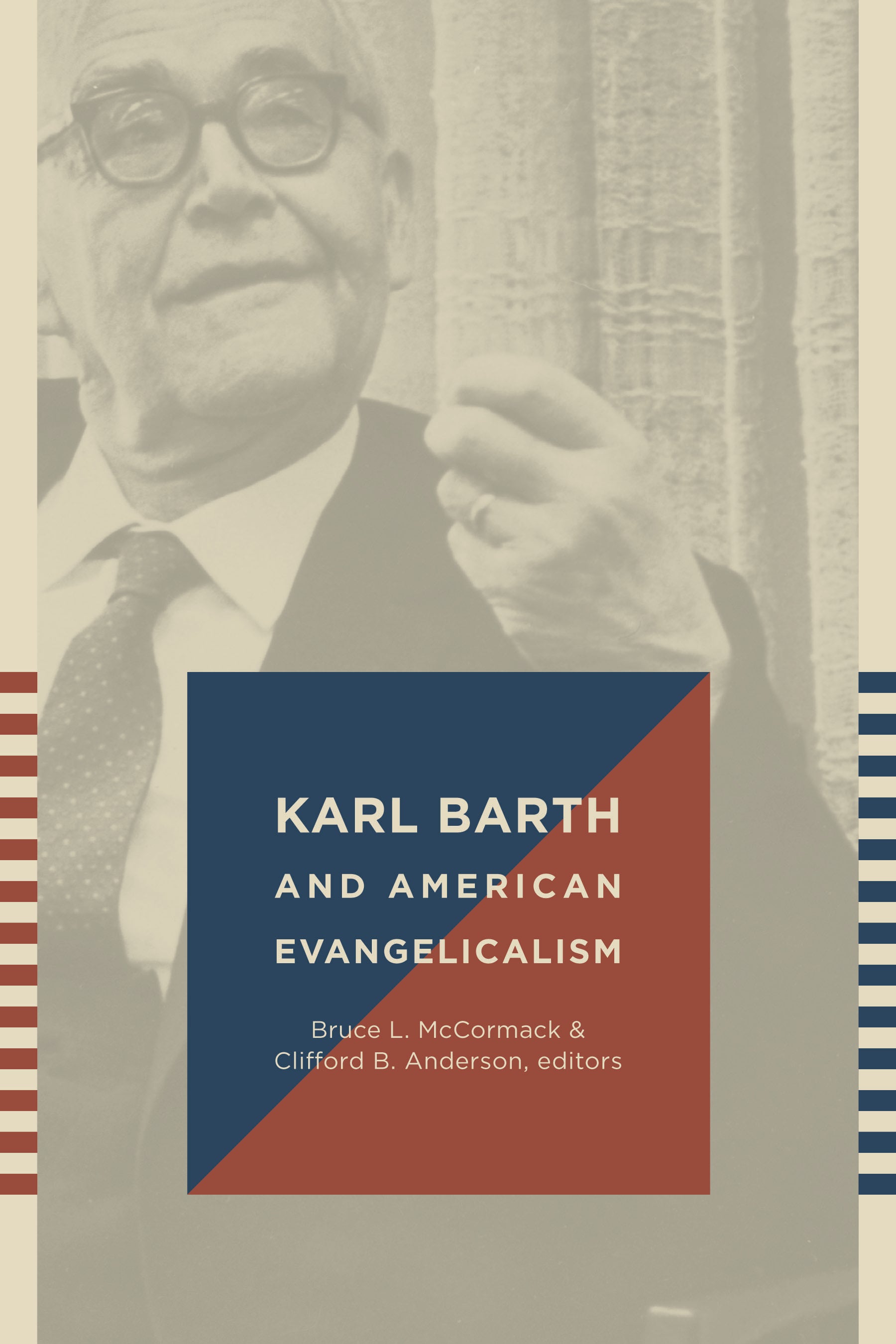 Karl Barth and American Evangelicalism