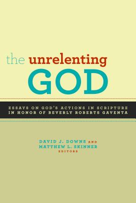 The Unrelenting God