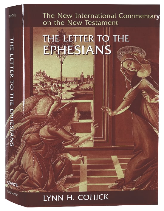 The Letter to the Ephesians (New International Commentary On The New Testament Series)