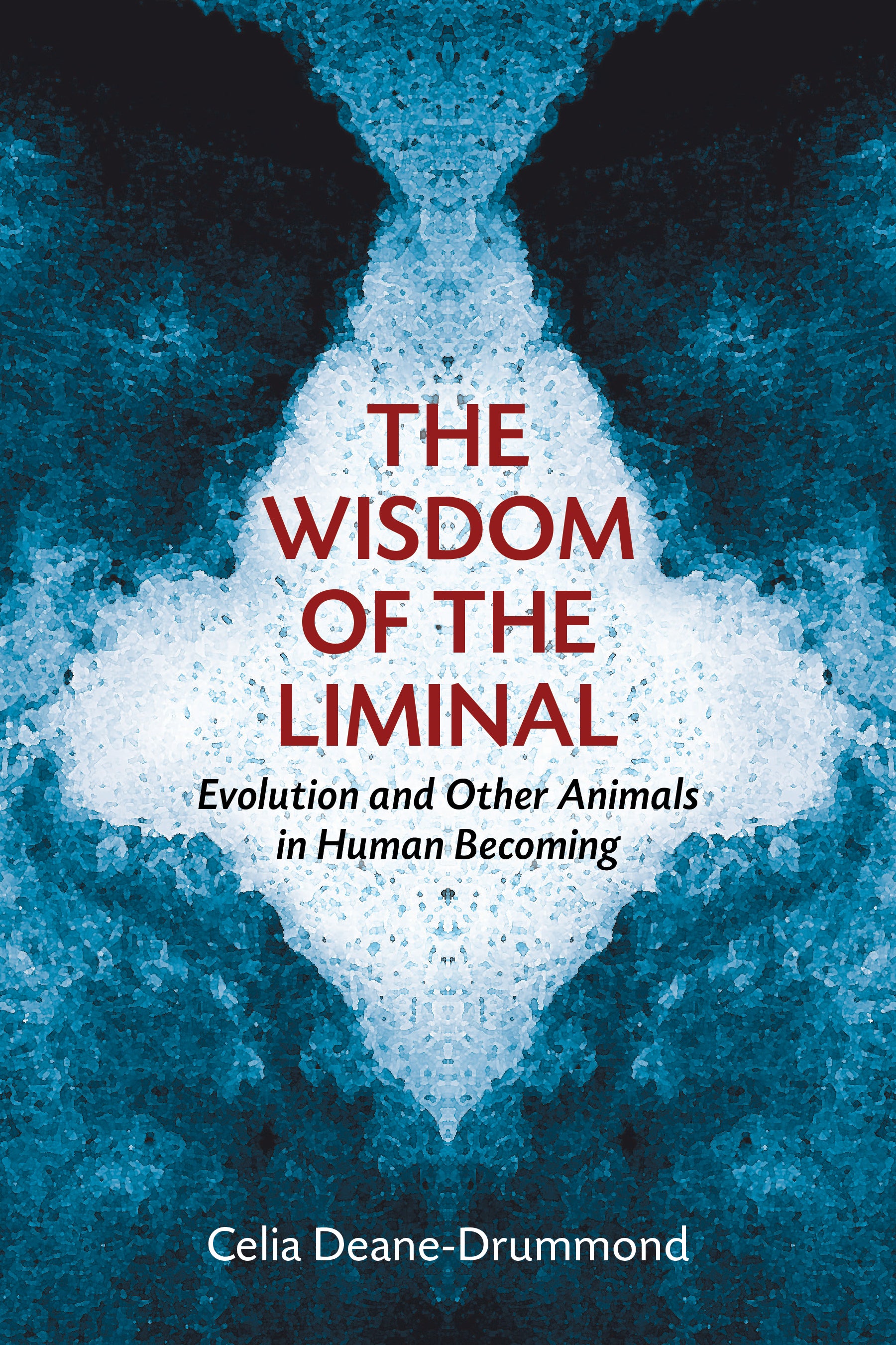The Wisdom of the Liminal