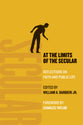 At the Limits of the Secular
