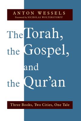 Torah, the Gospel, and the Qur'an, the
