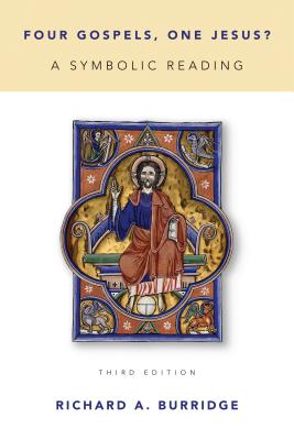 Four Gospels, One Jesus? (3rd Edition)
