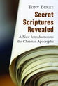 Secret Scriptures Revealed