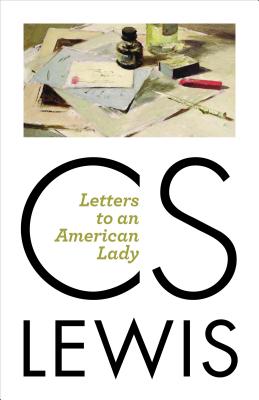 Letters to An American Lady