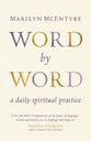 Word By Word: A Daily Scriptural Practice