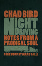 Night Driving: Notes From a Prodigal Soul
