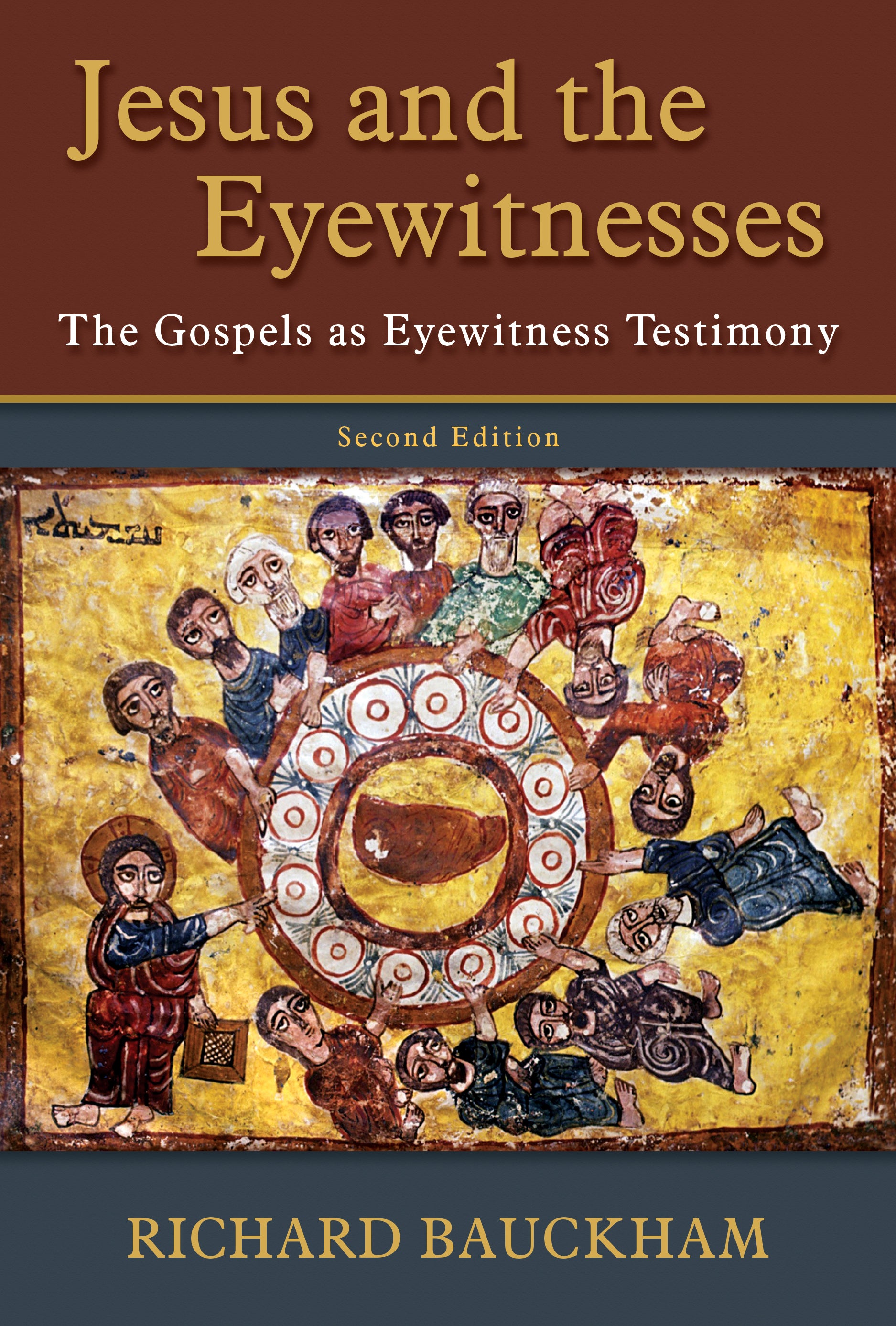 Jesus and the Eyewitnesses: The Gospel as Eyewitness Testimony (2nd Ed)