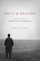 Duty and Destiny: The Life and Faith of Winston Churchill (Library Of Religious Biography Series)